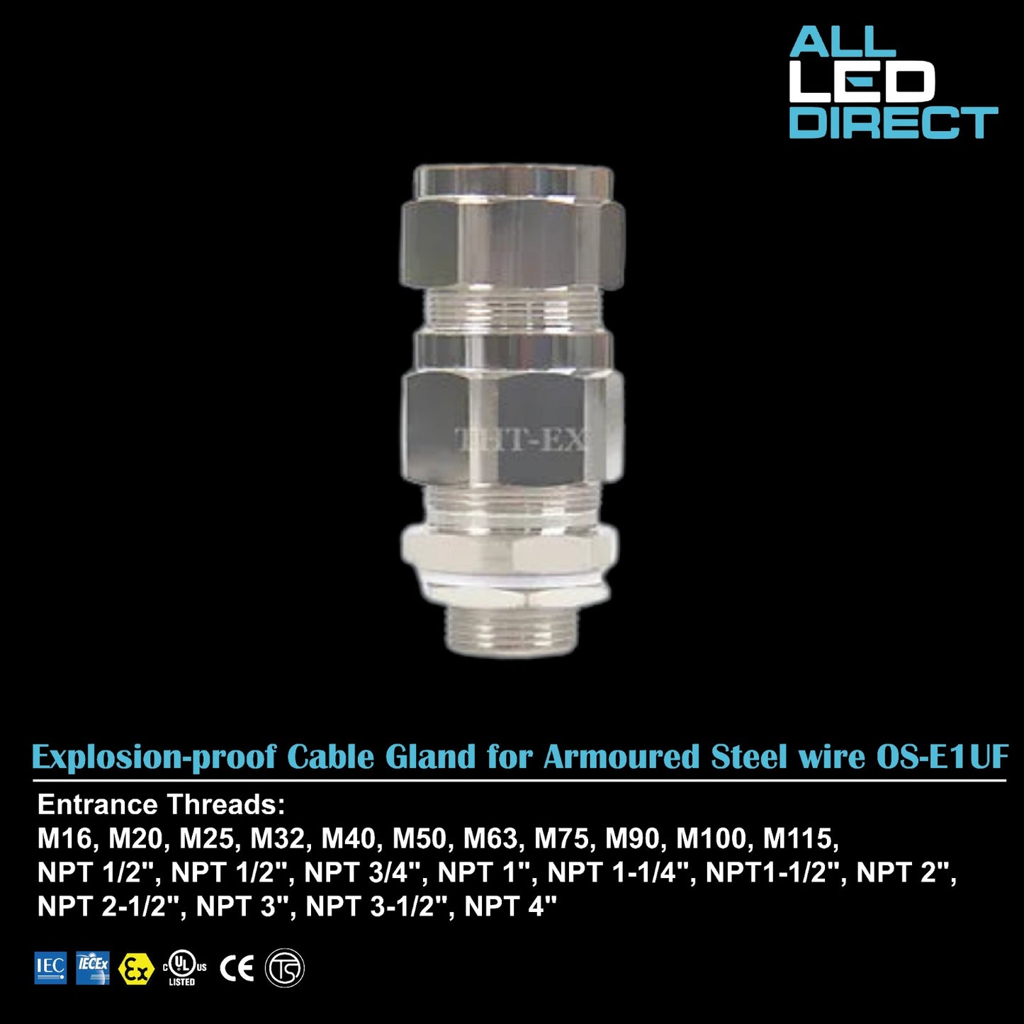 Explosion-proof Cable Gland for Armoured Steel Wire OS E1UF