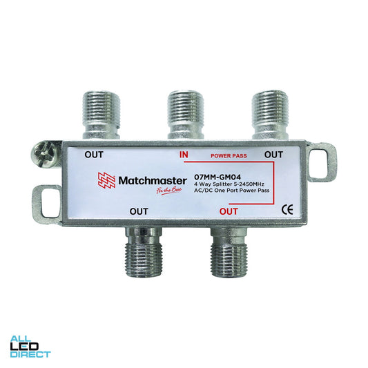 Matchmaster 4 Way Splitter With F Type Connections 5mhz To 2400mhz Power Pass ALL LED Direct