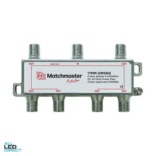 Matchmaster 6 Way Splitter With F Type Connections 5mhz To 2400mhz Power Pass ALL LED Direct